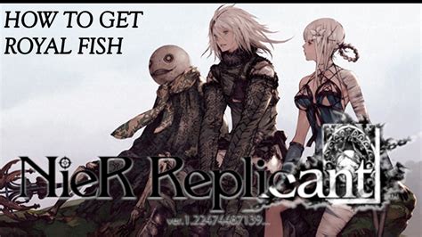 nier replicant royal fish.